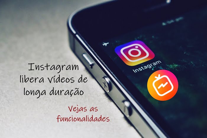 Instagram libera vídeos de longa duração